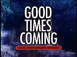 Vintage good times coming