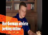 German athlete jerks hot online boys